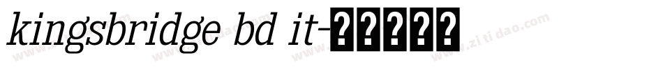kingsbridge bd it字体转换